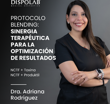 Protocolo Blending – Sinergia terapéutica con NCTF + Toxina / NCTF + Produktil.